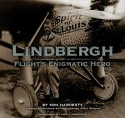 Cover of: Lindbergh: Flight's Enigmatic Hero