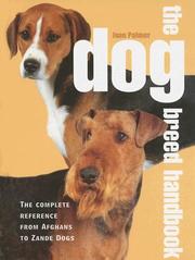 Cover of: The Dog Breed Handbook by Joan Palmer, Joan Palmer