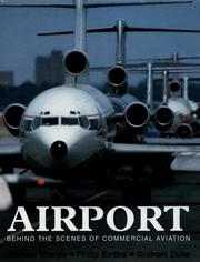 Cover of: Airport: Behind the Scenes of Commercial Aviation