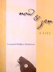 Cover of: Now and Zen by Leonard Wallace Robinson