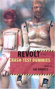 Cover of: Revolt of the Crash-Test Dummies: Poems