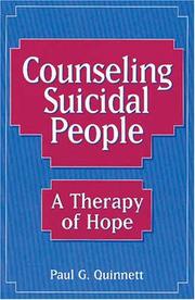 Cover of: Counseling Suicidal People by Paul G. Quinnett
