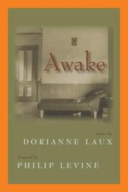 Cover of: Awake (Lynx House Book) by Dorianne Laux