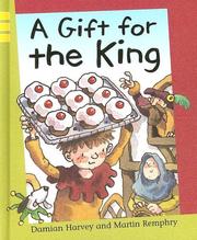Cover of: A gift for the king by Damian Harvey