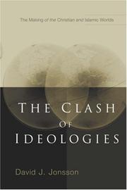 Cover of: The Clash of Ideologies by David, J Jonsson