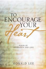 Cover of: To Encourage Your Heart