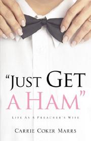 Cover of: Just Get A Ham | Carrie, Coker Marrs
