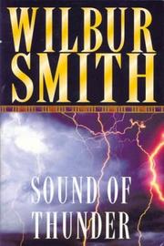 Cover of: The Sound of Thunder by Wilbur Smith