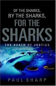 Cover of: Of the Sharks, By the Sharks, For the Sharks by Paul Sharp