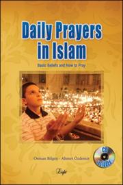 Cover of: Daily Prayers in Islam: Basic Beliefs and How to Pray
