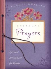 EVERYDAY PRAYERS by Rachel Quillin