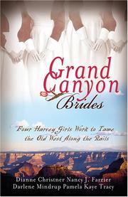 Cover of: Grand Canyon Brides by Pamela Kaye Tracy, Dianne Christner, Nancy J. Farrier, Darlene Mindrup