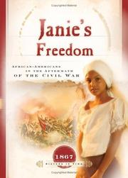 Cover of: Janie's Freedom: African Americans in the Aftermath of the Civil War (1867) (Sisters in Time #14)
