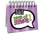 Cover of: 365 Days of Humor 1: (365 Days Perpetual Calendars)