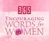 Cover of: 365 Encouraging Words for Women