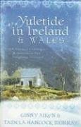 Cover of: Yuletide in Ireland and Wales by Ginny Aiken, Tamela Hancock Murray