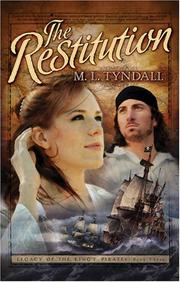 Cover of: The Restitution (Legacy of the King's Pirates #3)