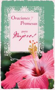 Cover of: PRAYERS & PROMISES FOR WOMEN - SPANISH (Inspirational Library)