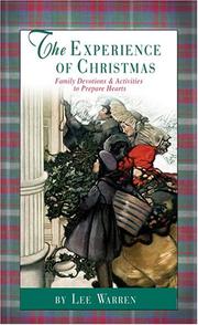 Cover of: The Experience of Christmas--Family Devotions and Activities to Prepare Hearts