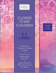 Cover of: Closer to My Children (Devotional Journals)