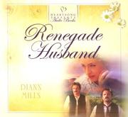 Cover of: Renegade Husband (Heartsong Presents #636) (Heartsong Audio Book)