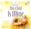 Cover of: This Child is Mine (Heartsong Presents #634) (Heartsong Audio Book)