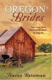 Cover of: Oregon Brides by Tracey Victoria Bateman