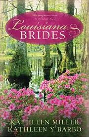 Cover of: Louisiana Brides: Bayou Fever/Bayou Beginnings/Bayou Secrets (Heartsong Novella Collection)