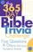 Cover of: 365 - DAY BIBLE TRIVIA CHALLENGE