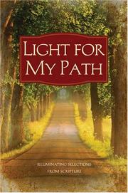 Cover of: LIGHT FOR MY PATH