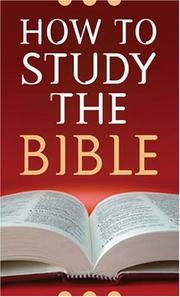 Cover of: How to Study the Bible (Value Books)