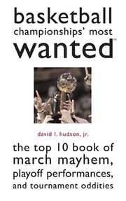 Cover of: Basketball Championships Most Wanted by David L Hudson Jr.