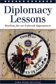 Cover of: Diplomacy Lessons: Realism for an Unloved Superpower