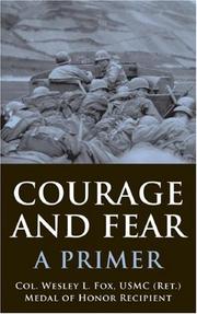 Cover of: Courage and Fear by Wesley L. Fox