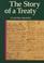 Cover of: The Story of a Treaty