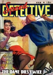 Cover of: SPEED DETECTIVE - 02/43 by ROBERT, LESLIE BELLEM