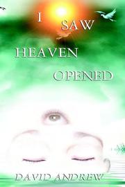Cover of: I Saw Heaven Opened