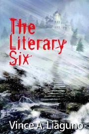 Cover of: The Literary Six | Vince A. Liaguno