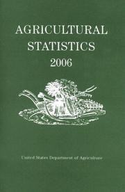 Cover of: Agricultural Statistics, 2006 (Agricultural Statistics) by 