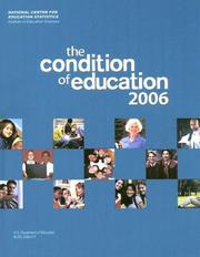 Cover of: Condition of Education, 2006 (Condition of Education)