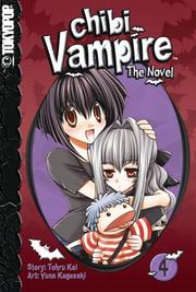 Cover of: Chibi Vampire: The Novel Volume 4