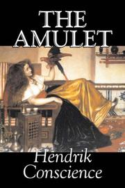 Cover of: The Amulet by Hendrik Conscience, Hendrik Conscience