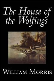 Cover of: The House of the Wolfings