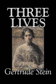 Cover of: Three Lives by Gertrude Stein
