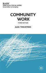 Community work by Alan C. Twelvetrees