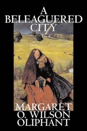 Cover of: A Beleaguered City by Margaret Oliphant