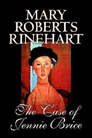 Cover of: The Case of Jennie Brice by Mary Roberts Rinehart