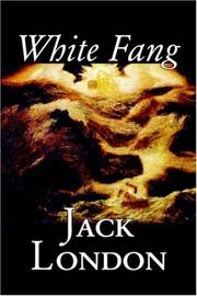 Cover of: White Fang by Jack London