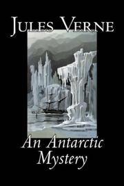 Cover of: An Antarctic Mystery by Jules Verne