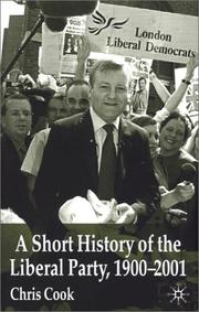 Cover of: A Short History of the Liberal Party 1900-2001 by Chris Cook